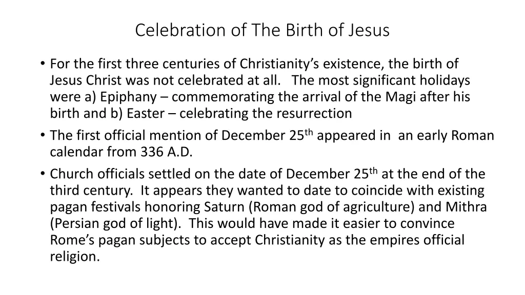 celebration of the birth of jesus