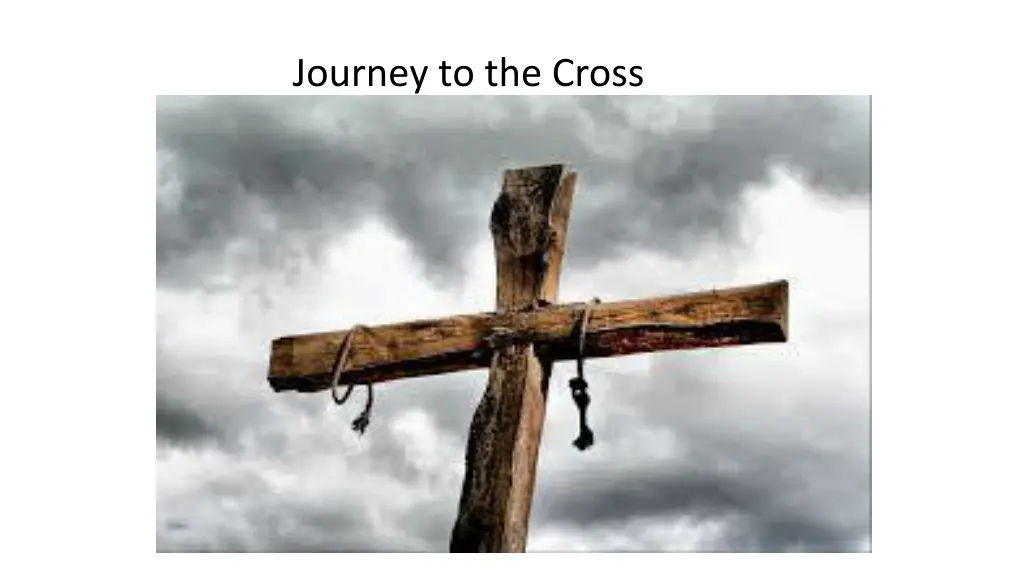 journey to the cross 1