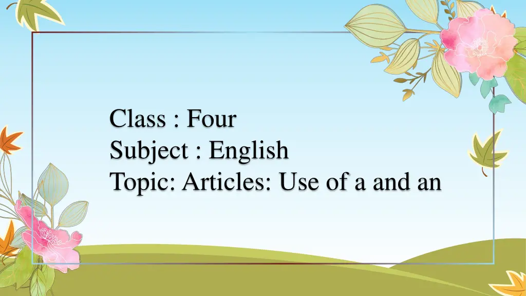 class four subject english topic articles