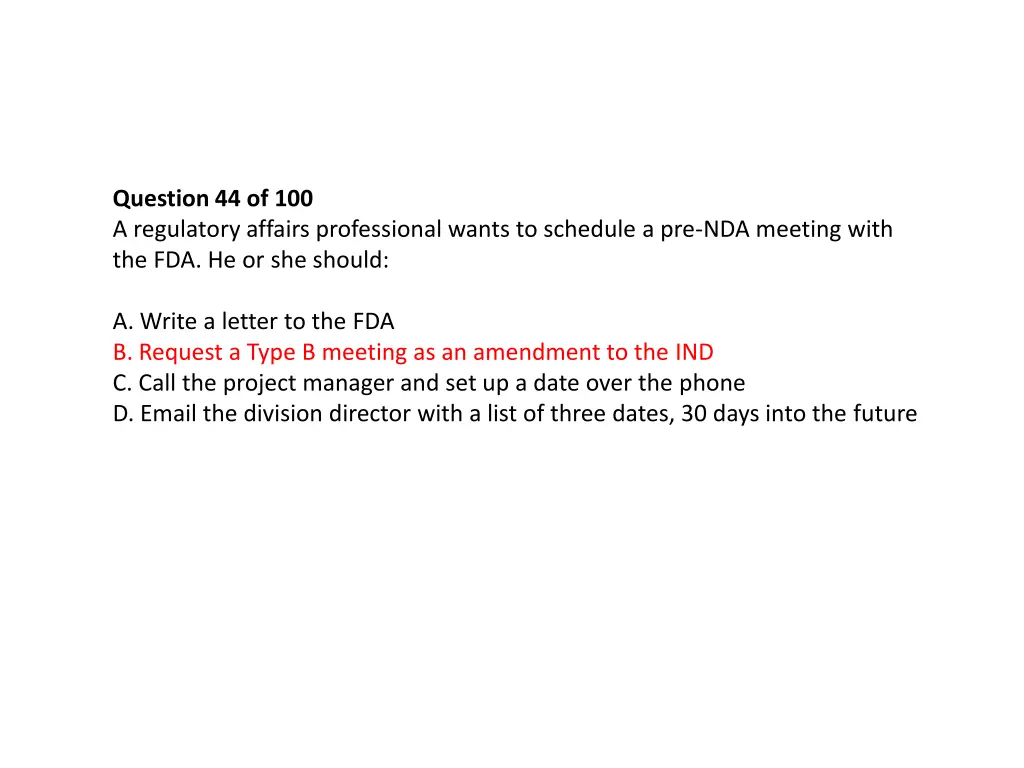 question 44 of 100 a regulatory affairs