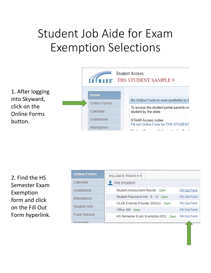 student job aide for exam exemption selections