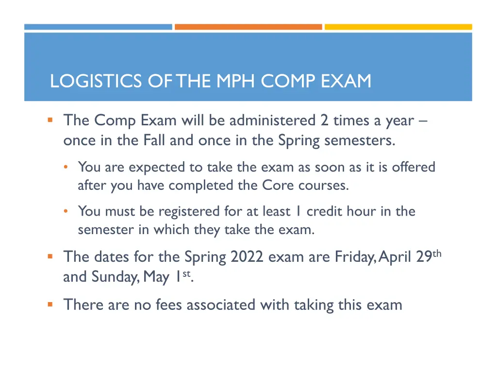 logistics of the mph comp exam