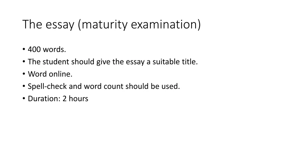 the essay maturity examination