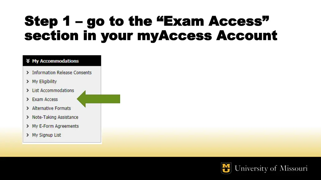 step 1 step 1 go to the exam access