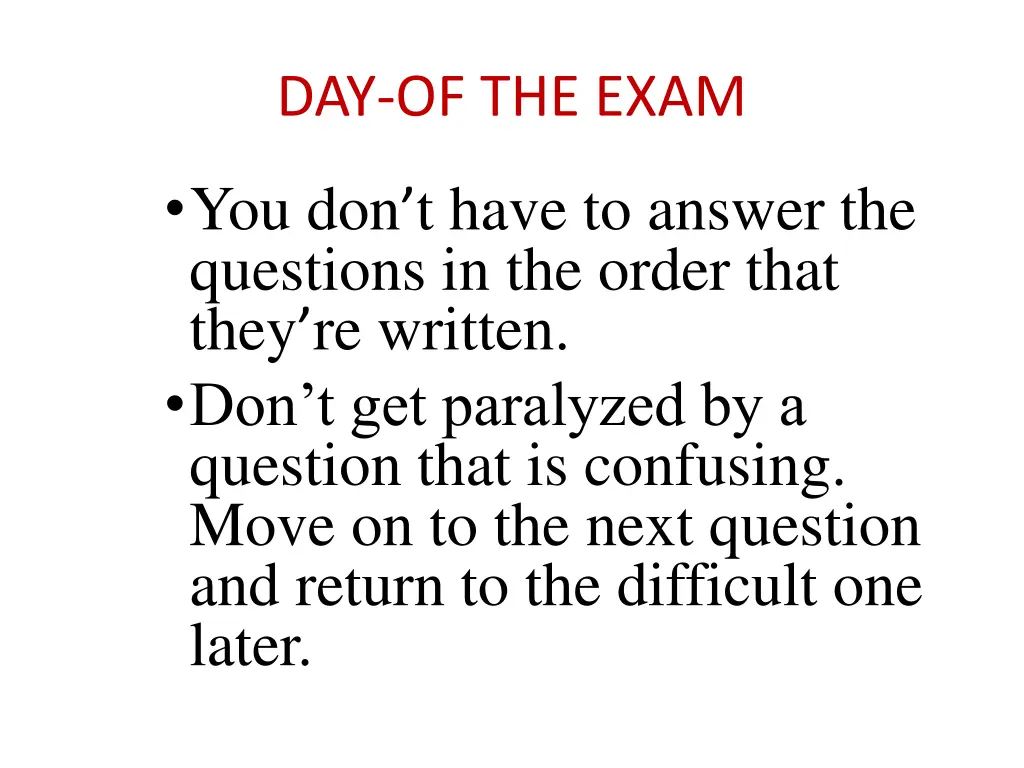 day of the exam 3