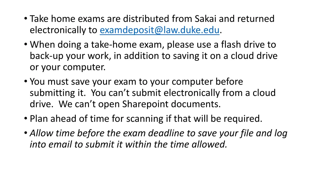 take home exams are distributed from sakai