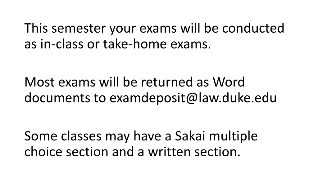 this semester your exams will be conducted