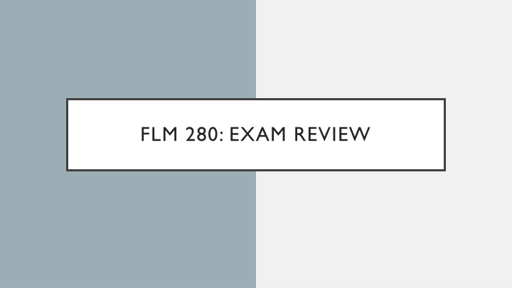 flm 280 exam review