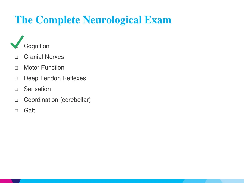 the complete neurological exam 1