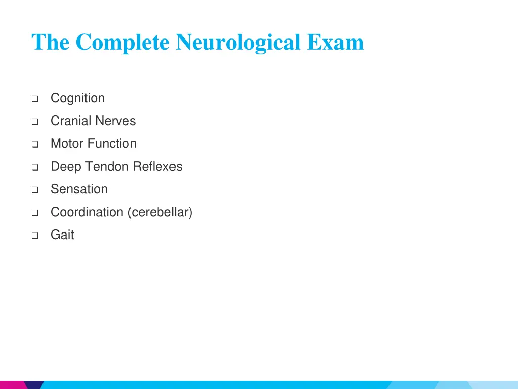 the complete neurological exam