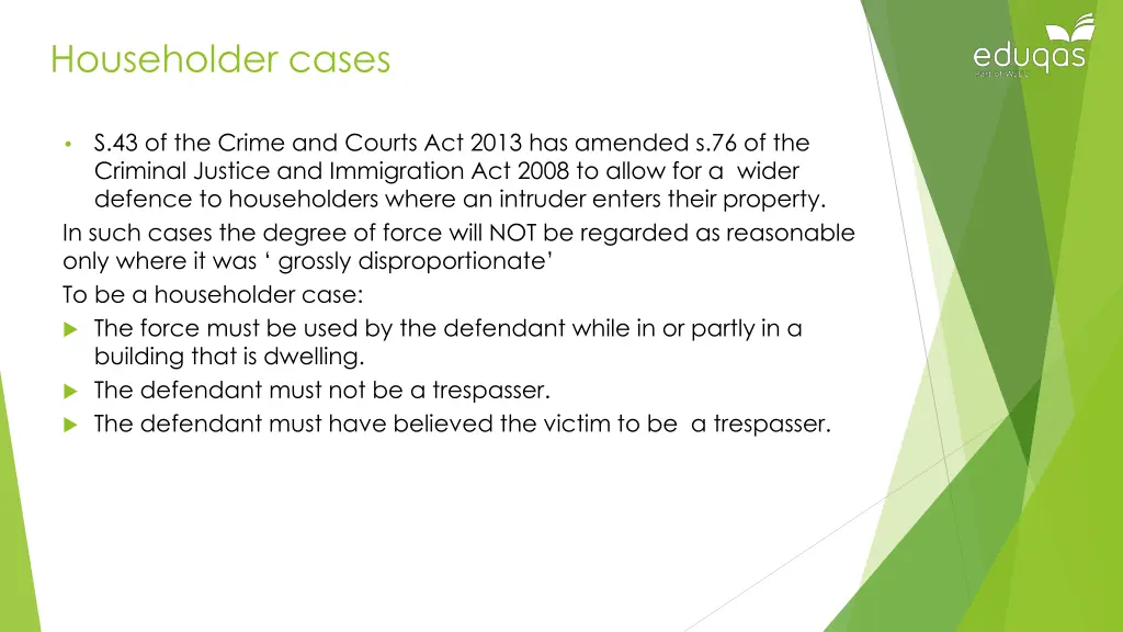 householder cases