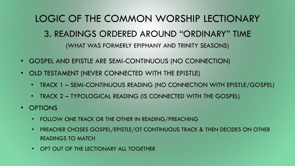 logic of the common worship lectionary 3 readings