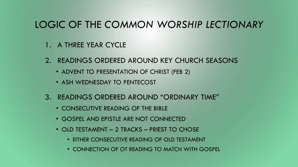 logic of the common worship lectionary