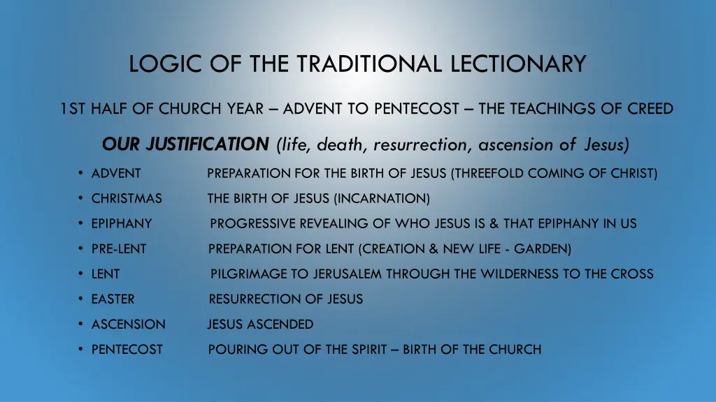 logic of the traditional lectionary 1