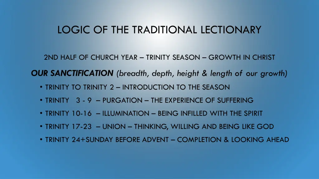 logic of the traditional lectionary 2