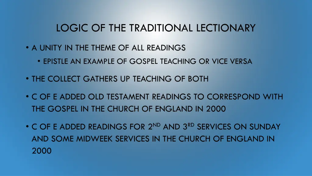 logic of the traditional lectionary 3