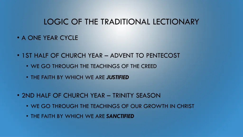 logic of the traditional lectionary