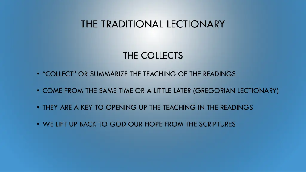 the traditional lectionary 1