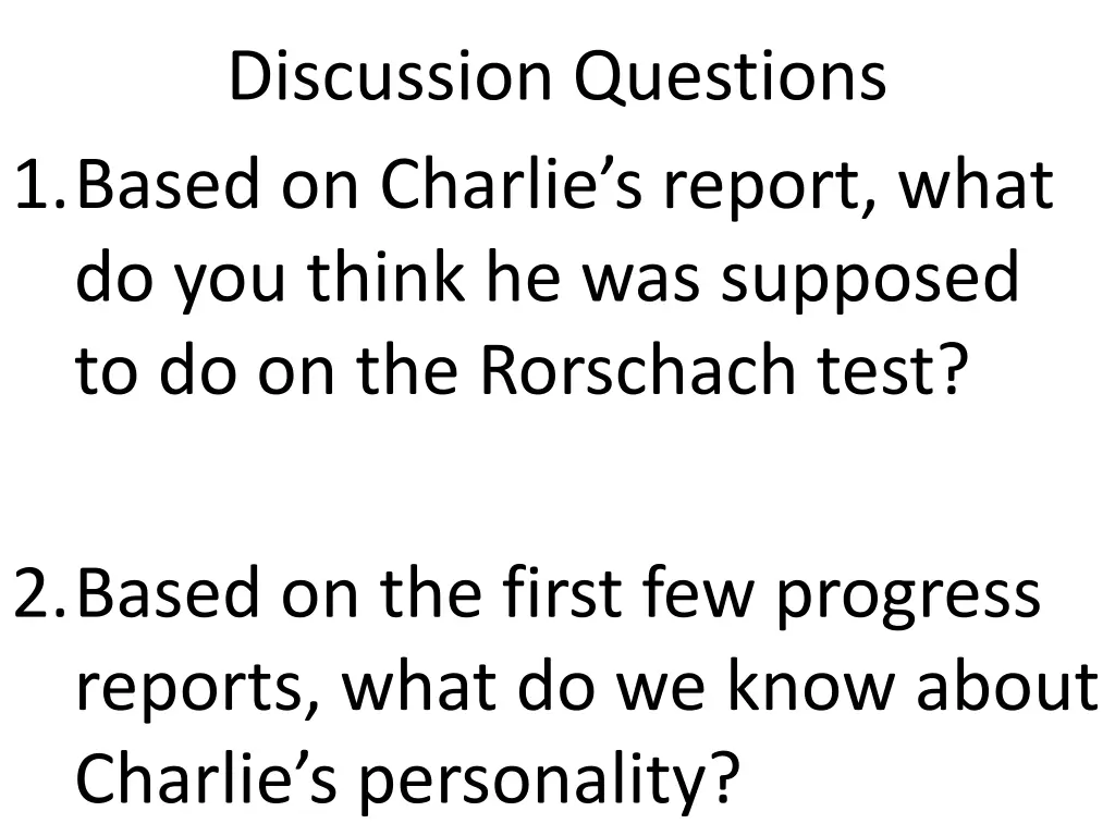 discussion questions 1 based on charlie s report