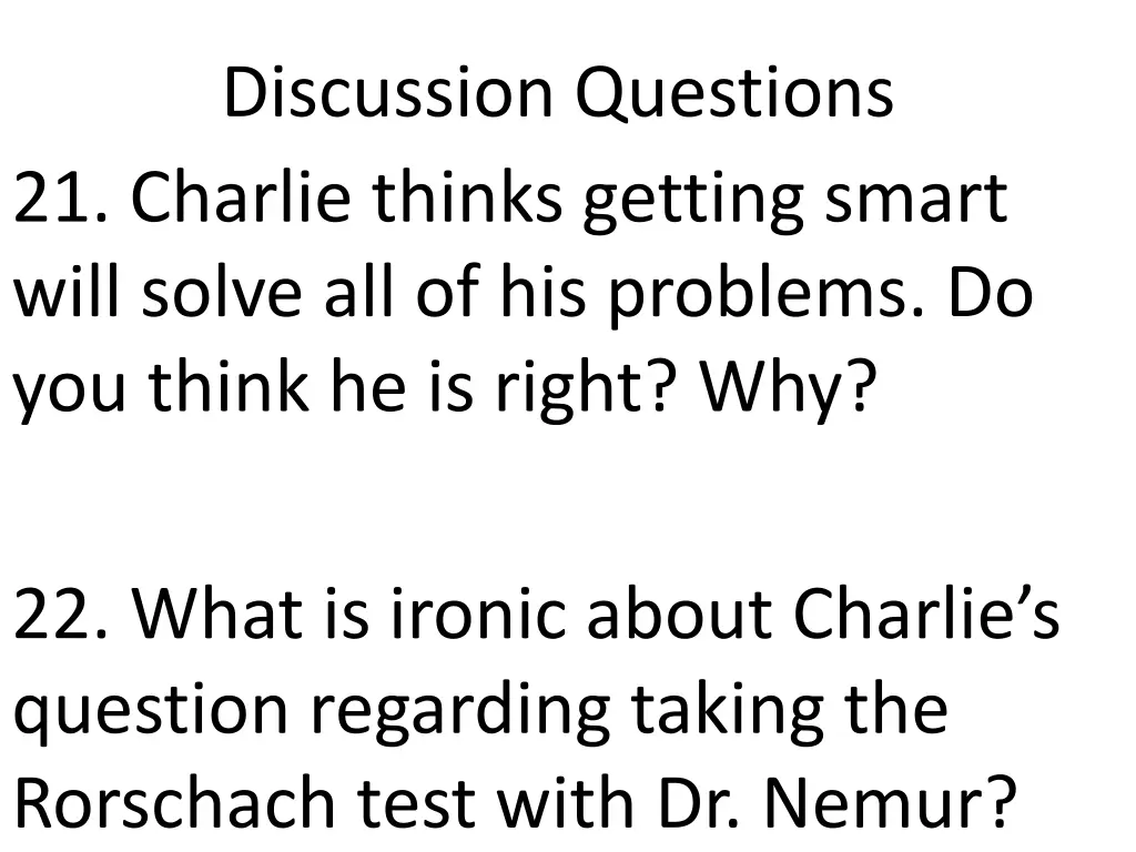 discussion questions 21 charlie thinks getting