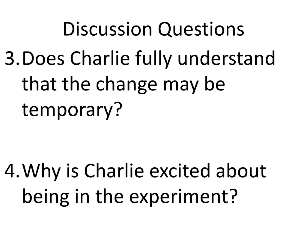 discussion questions 3 does charlie fully