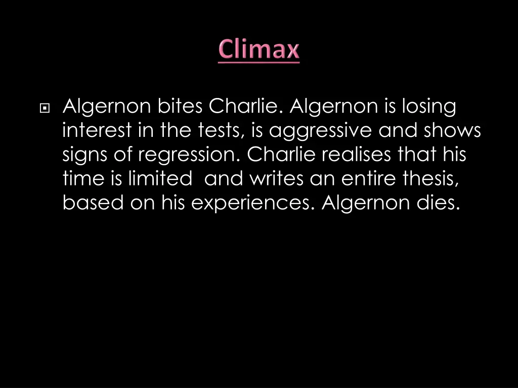 algernon bites charlie algernon is losing