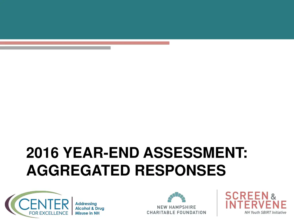 2016 year end assessment aggregated responses