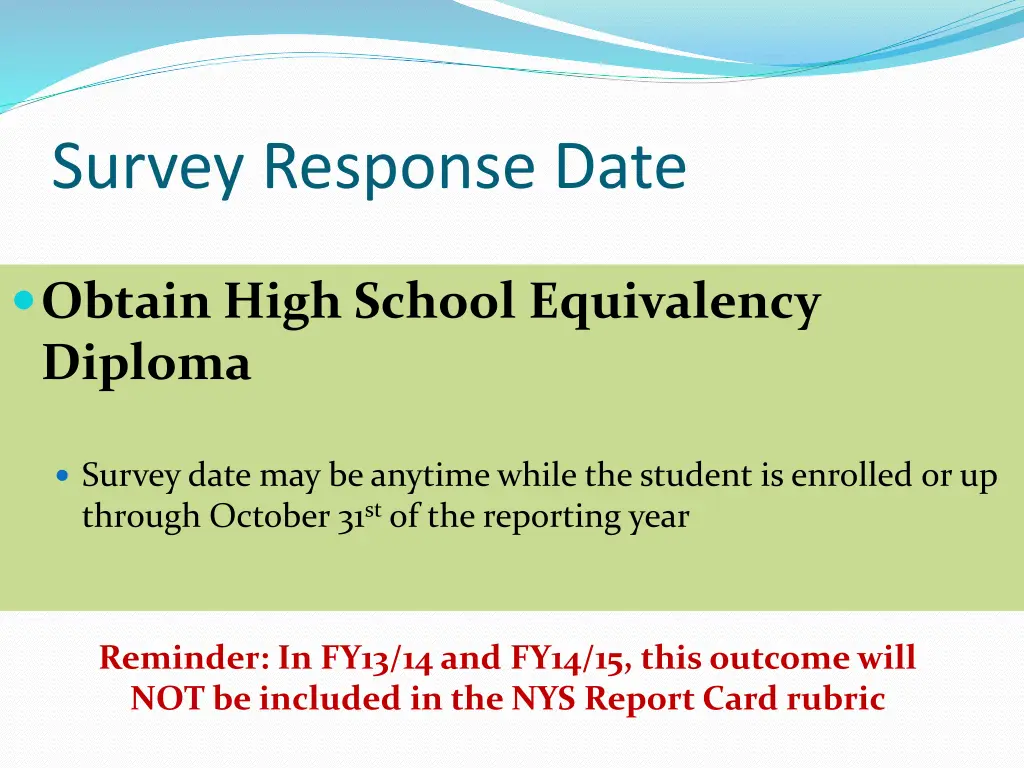 survey response date