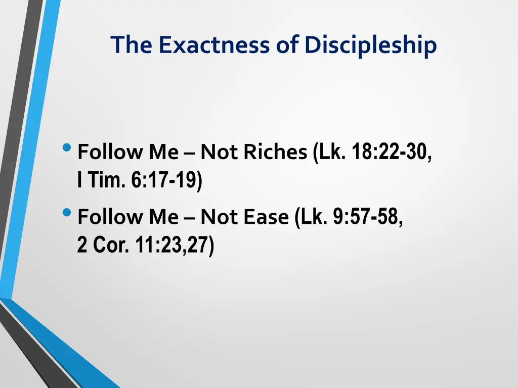 the exactness of discipleship 1