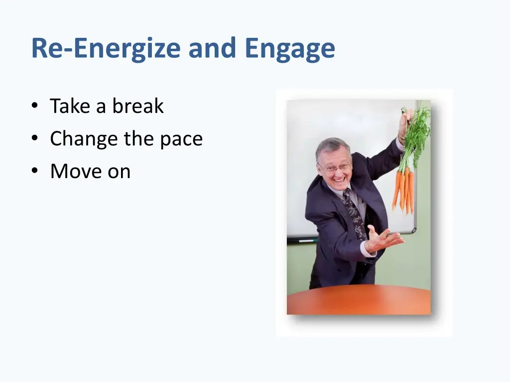 re energize and engage