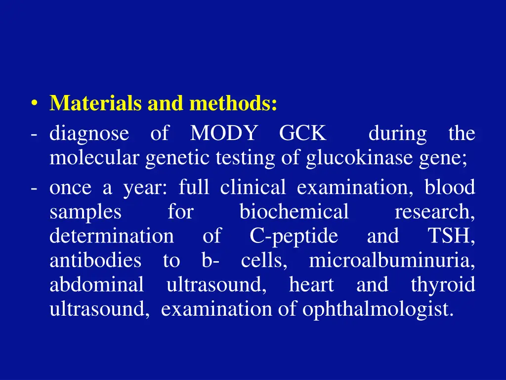 materials and methods diagnose of mody gck during