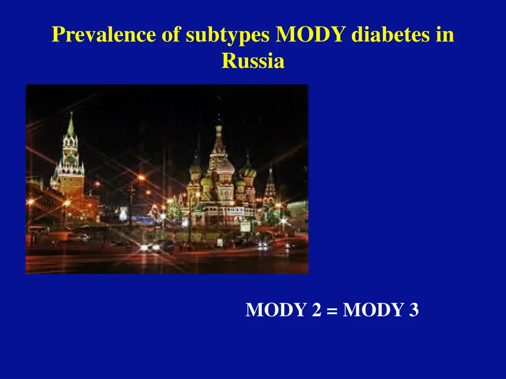 prevalence of subtypes mody diabetes in russia