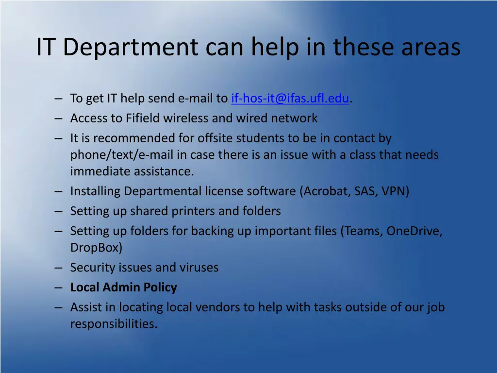 it department can help in these areas