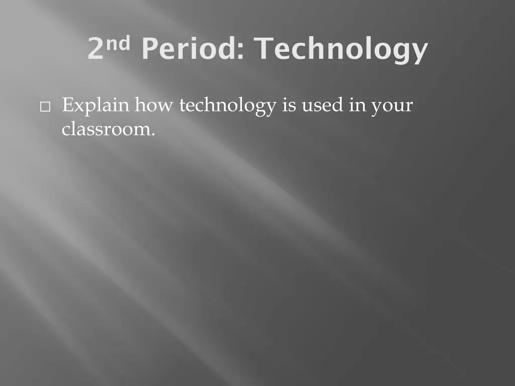 2 nd period technology