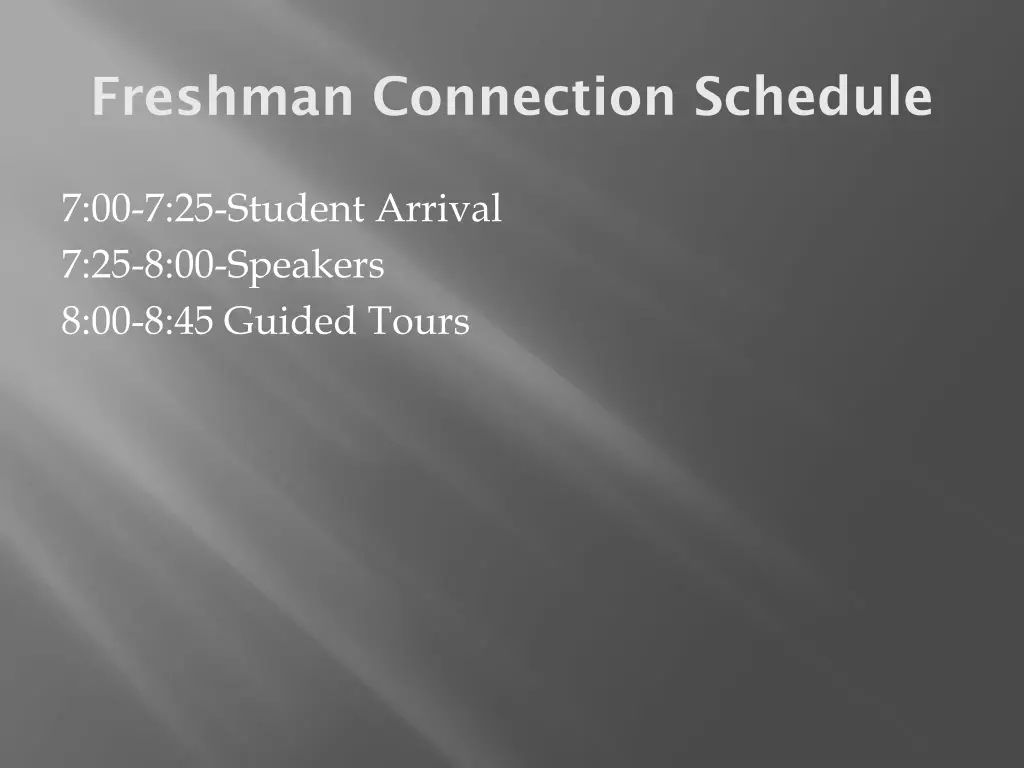 freshman connection schedule