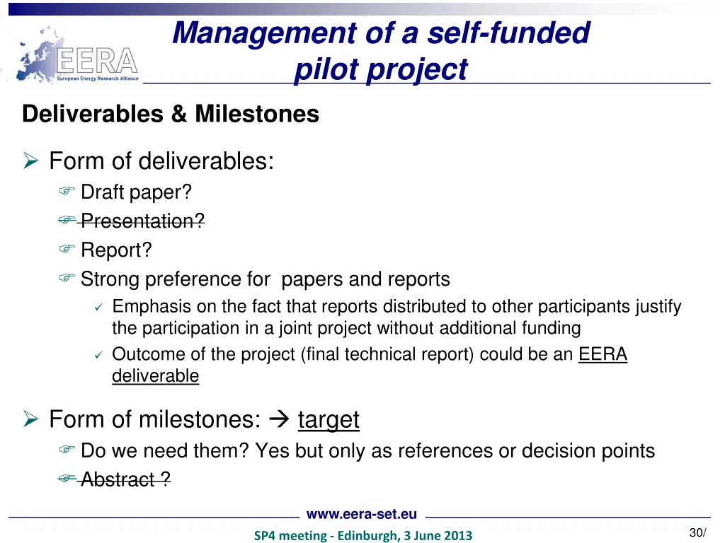 management of a self funded pilot project 2