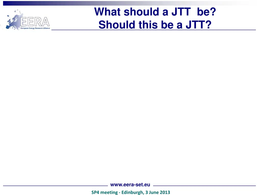 what should a jtt be should this be a jtt