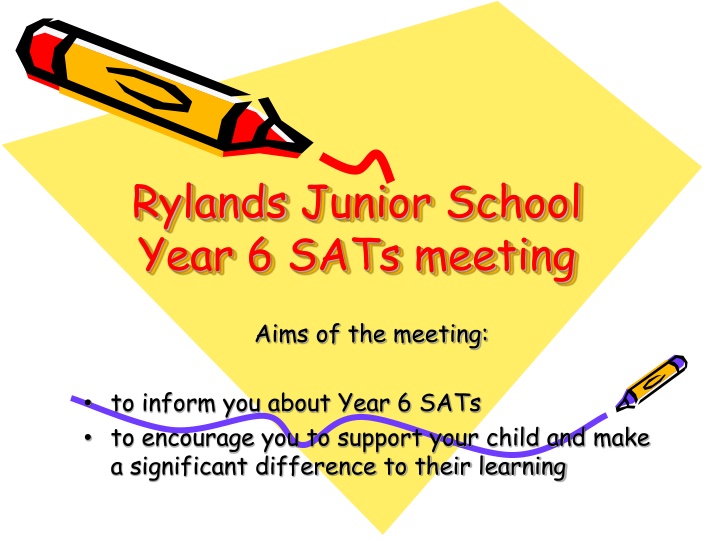 rylands junior school year 6 sats meeting