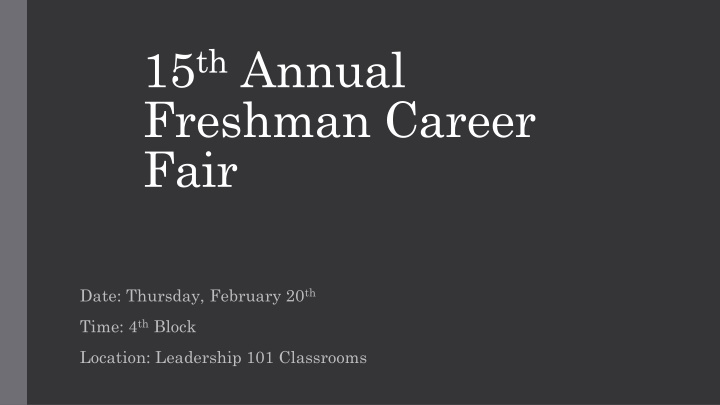 15 th annual freshman career fair