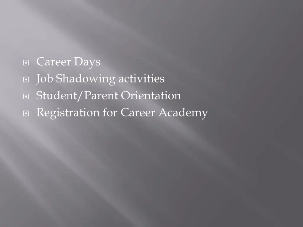 career days job shadowing activities student