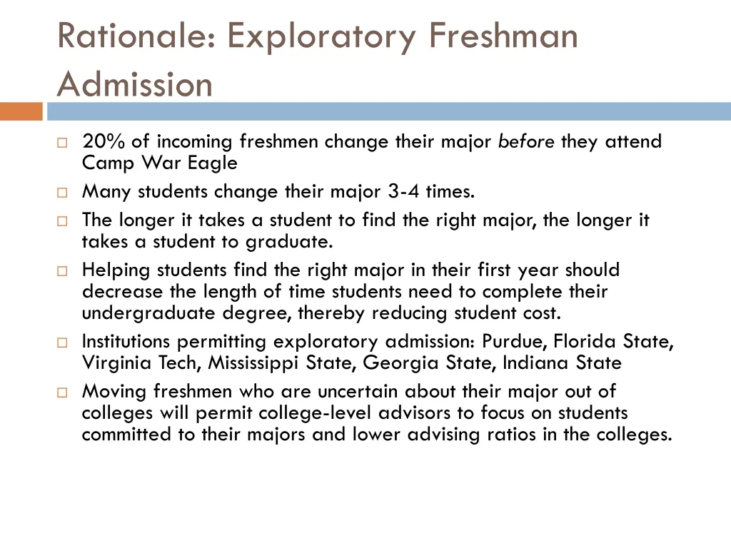 rationale exploratory freshman admission