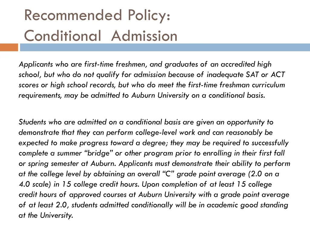 recommended policy conditional admission