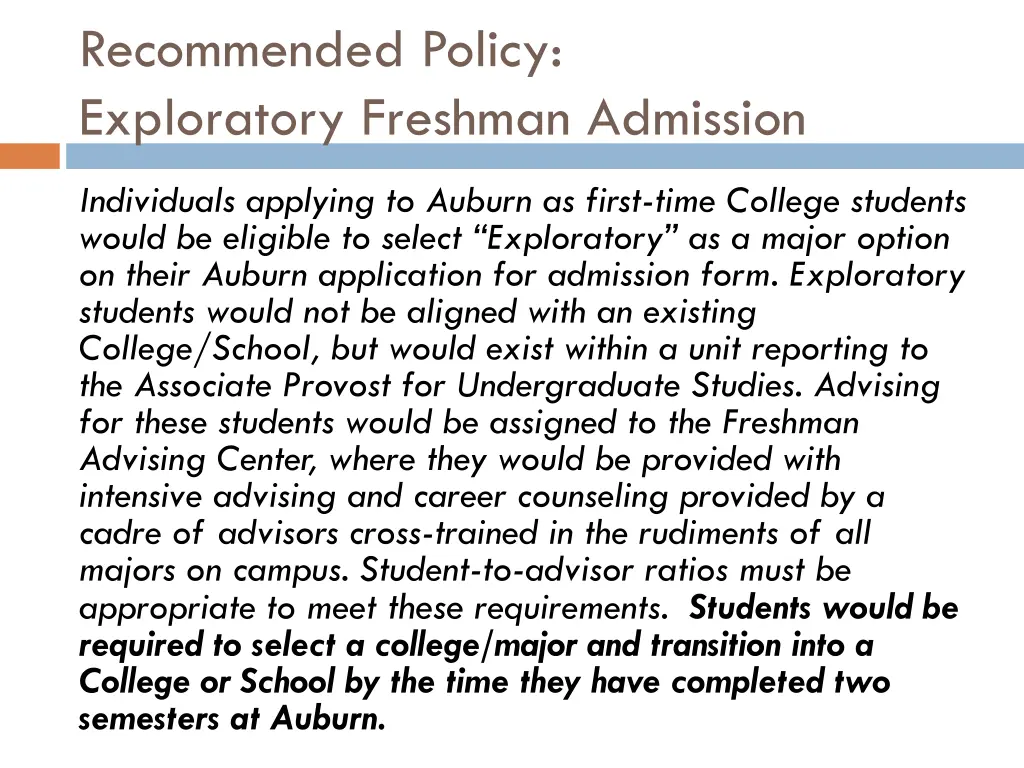 recommended policy exploratory freshman admission