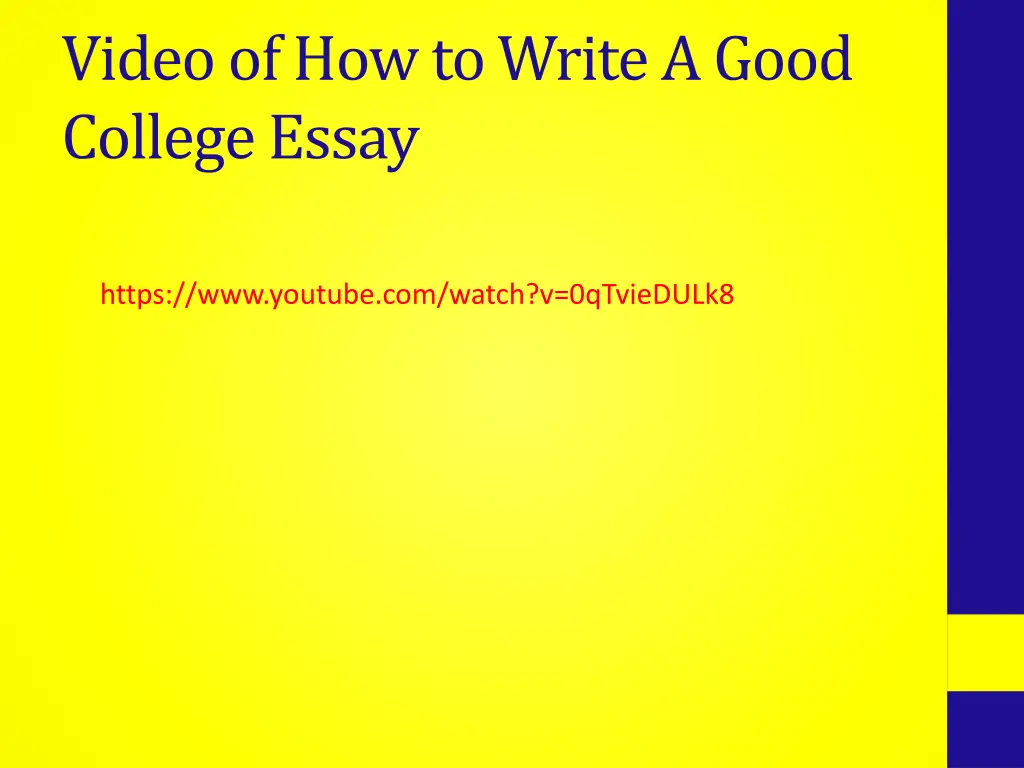 video of how to write a good college essay