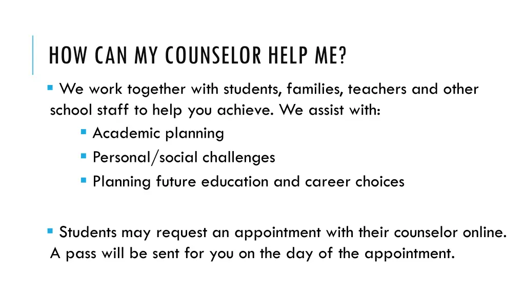 how can my counselor help me we work together