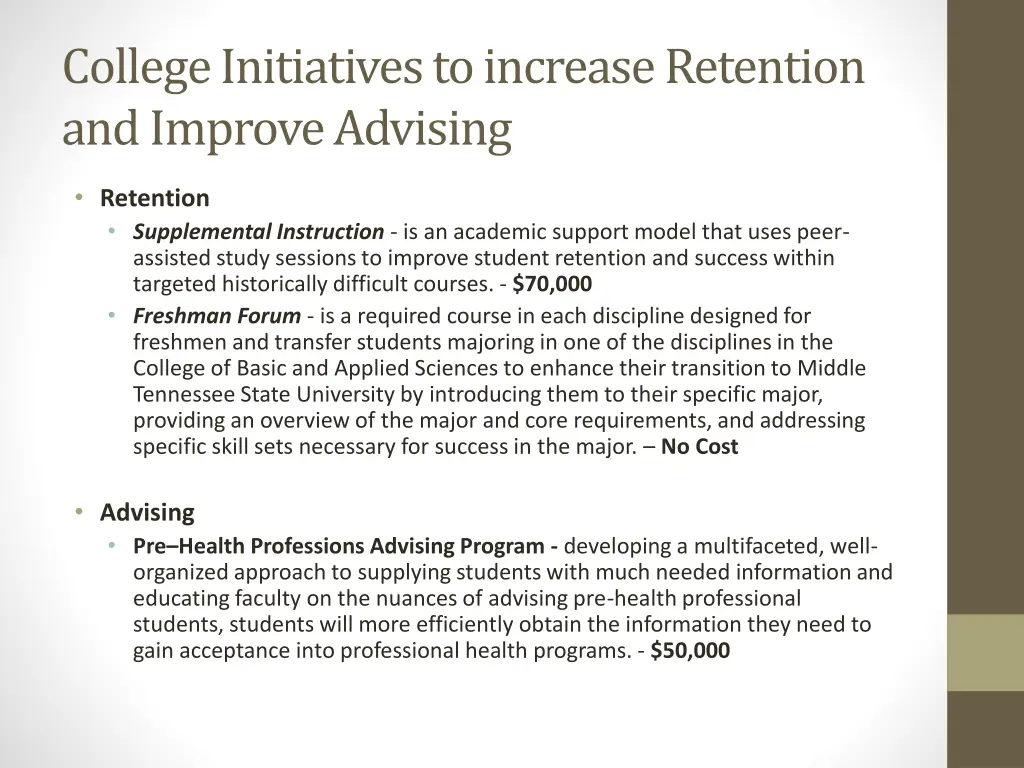 college initiatives to increase retention