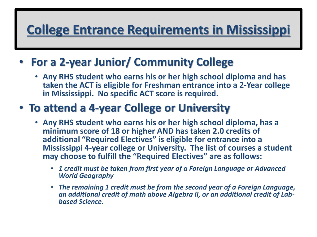 college entrance requirements in mississippi