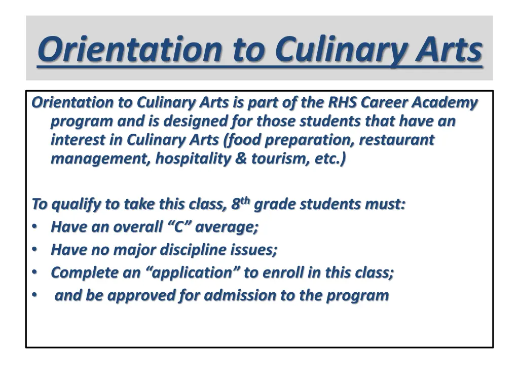 orientation to culinary arts