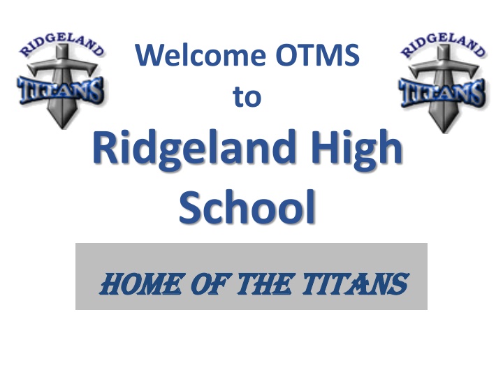 welcome otms to ridgeland high school