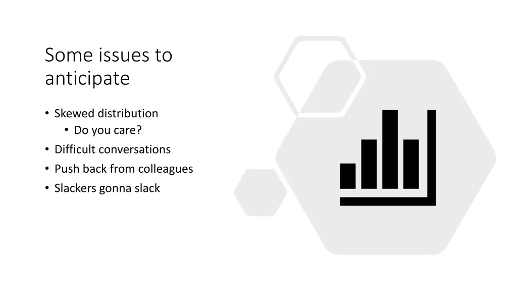 some issues to anticipate